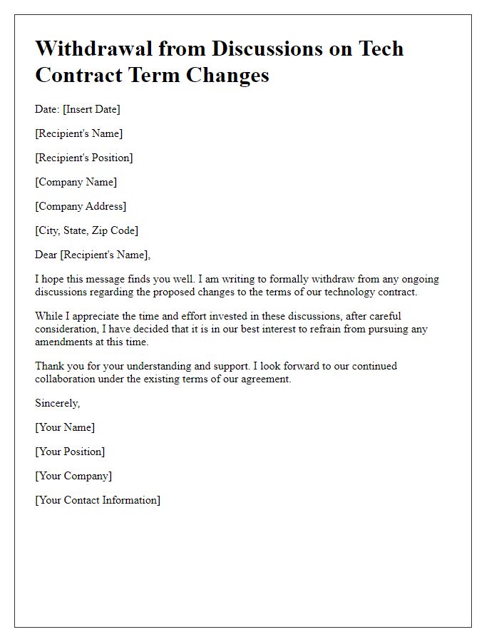 Letter template of withdrawal from discussions on tech contract term changes