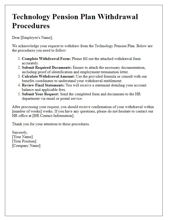 Letter template of technology pension plan withdrawal procedures.