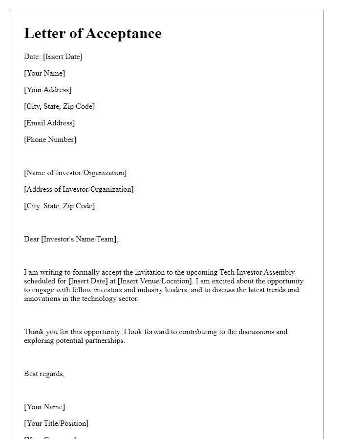 Letter template of acceptance for tech investor assembly