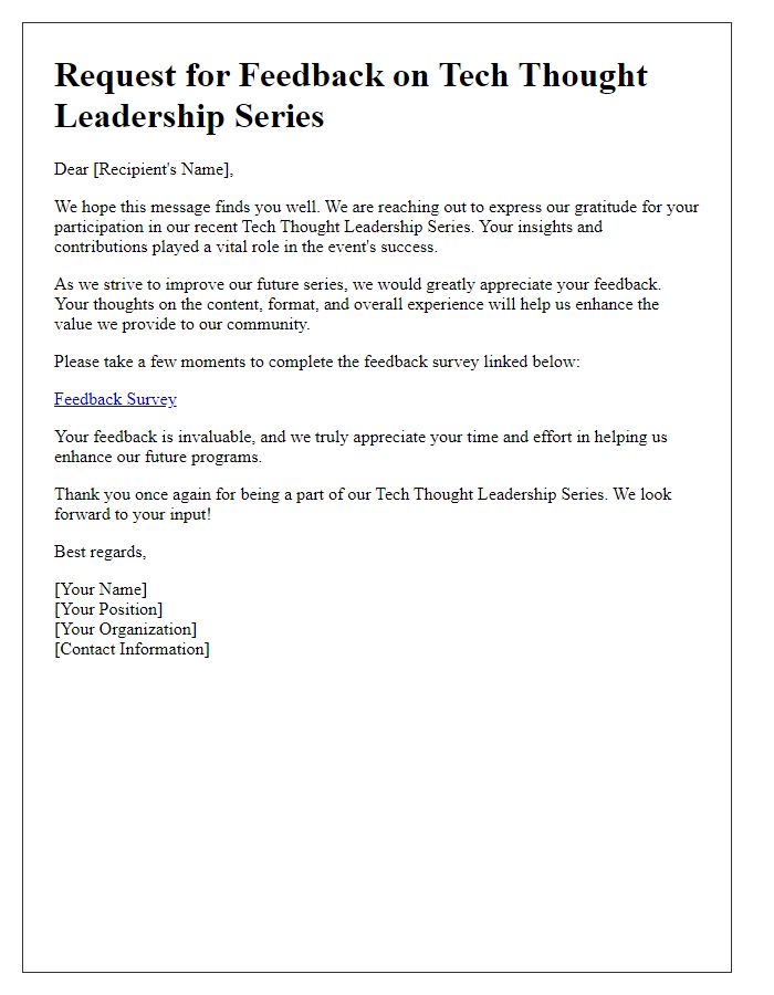 Letter template of feedback solicitation for tech thought leadership series