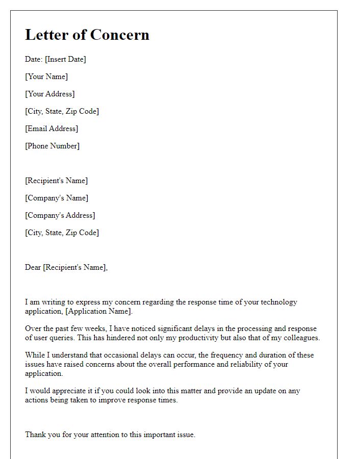 Letter template of concern over tech application response time