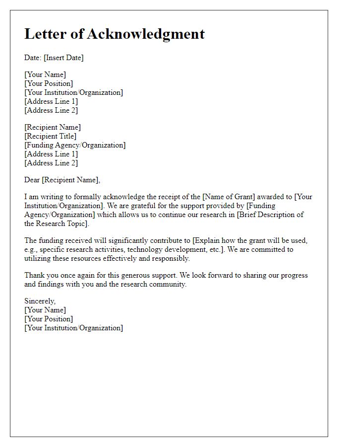 Letter template of acknowledgment for research technology grant.