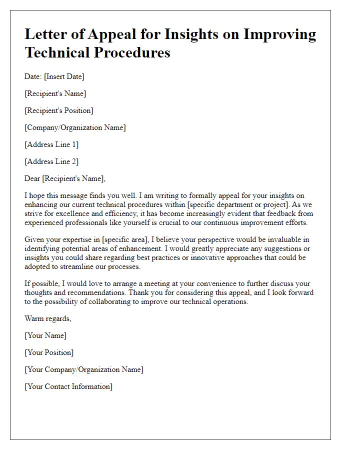 Letter template of appeal for insights on improving technical procedures.