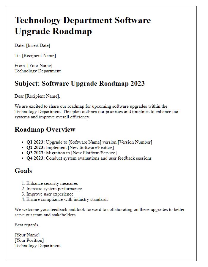 Letter template of technology department roadmap for software upgrades.