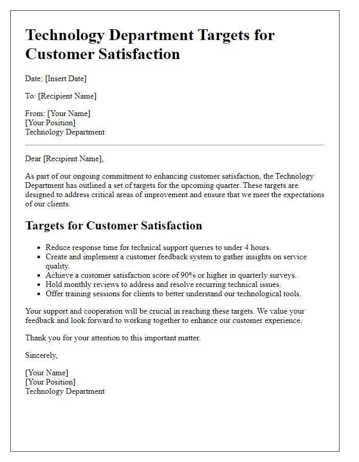 Letter template of technology department targets for customer satisfaction.