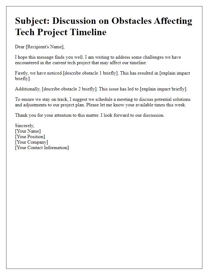 Letter template of discussion regarding obstacles in tech project timeline.