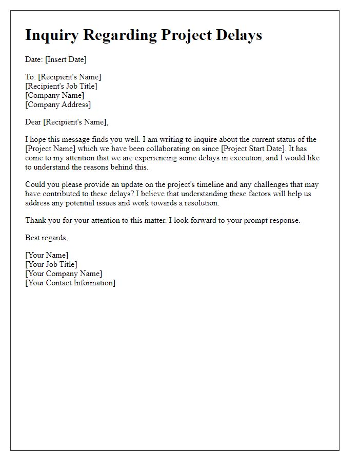 Letter template of inquiry about delays in tech project execution.