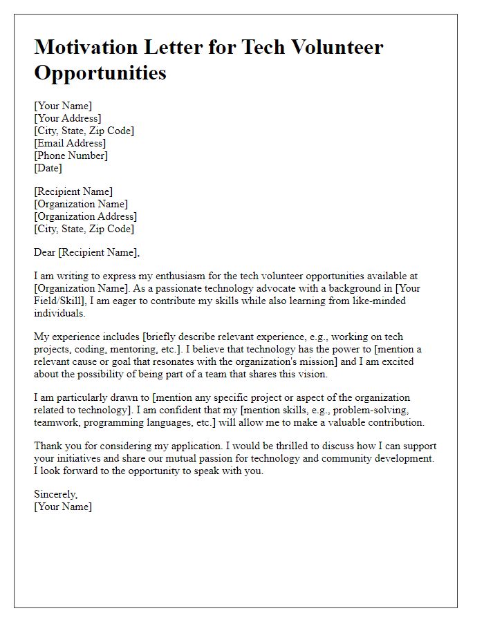 Letter template of motivation for tech-related volunteer opportunities