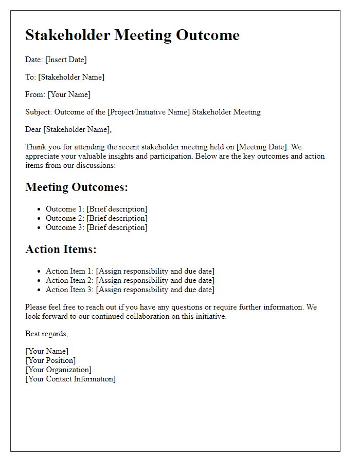 Letter template of stakeholder meeting outcome communication.