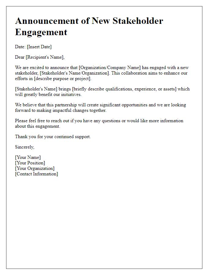 Letter template of announcement for engaging a new stakeholder.