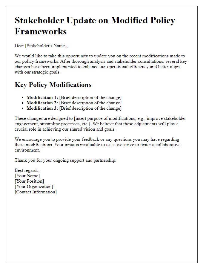 Letter template of stakeholder update on modified policy frameworks