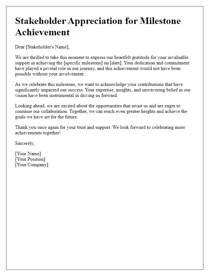 Letter template of Stakeholder Appreciation for Milestone Achievement