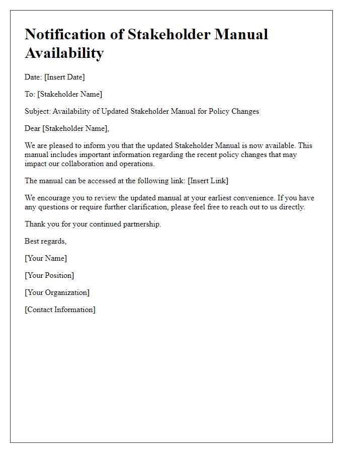 Letter template of stakeholder manual availability for policy changes