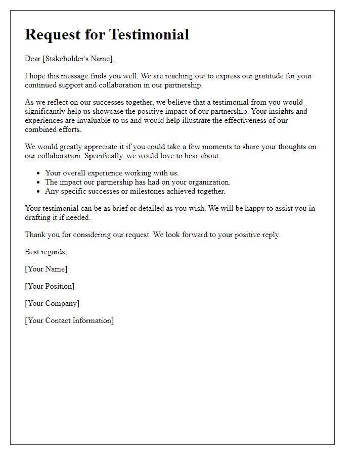 Letter template of stakeholder testimonial request related to partnership success.