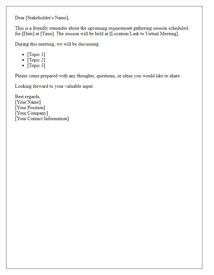 Letter template of reminders for upcoming stakeholder requirement gathering session