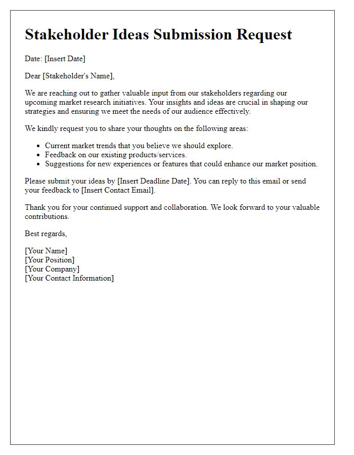 Letter template of Stakeholder Ideas Submission Request for Market Research Feedback