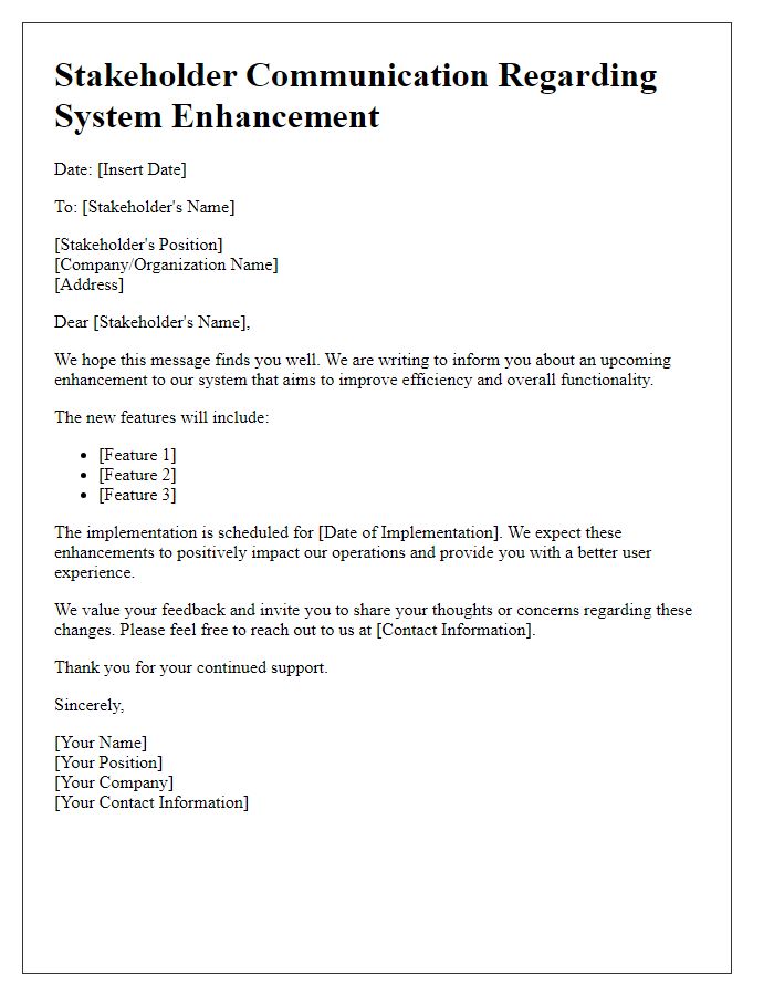 Letter template of stakeholder communication regarding system enhancement