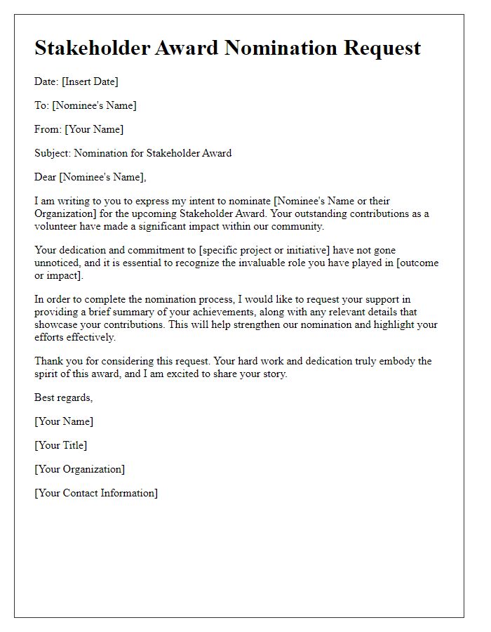 Letter template of stakeholder award nomination request for volunteer contributors.