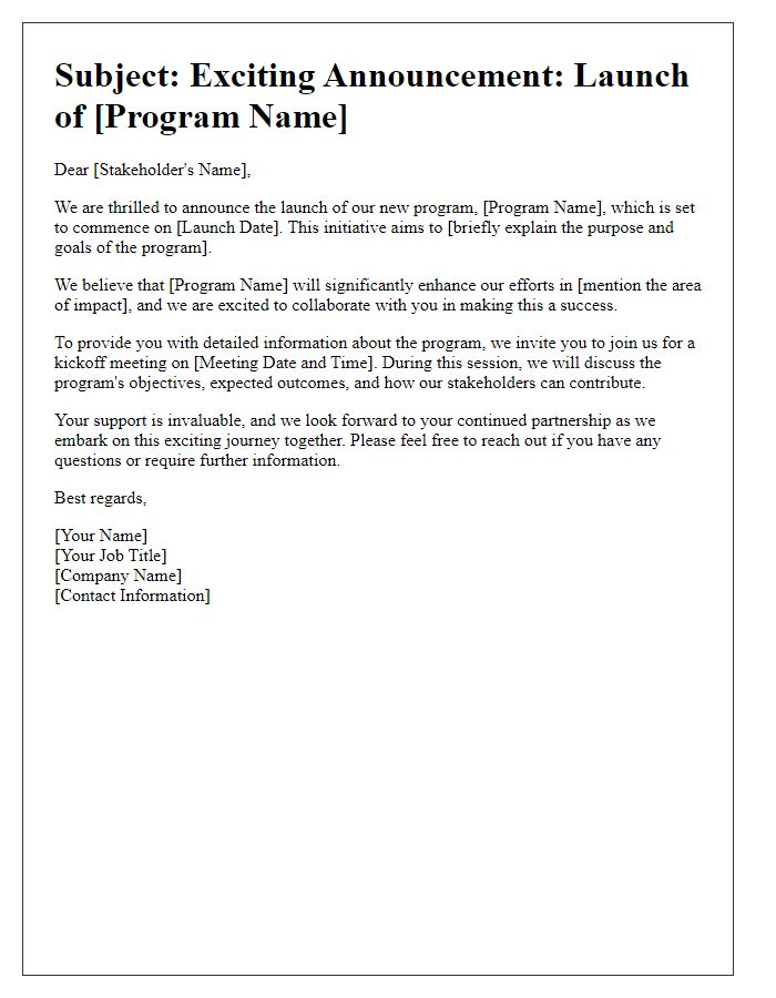 Letter template of program launch announcement for stakeholders in a corporate setting.