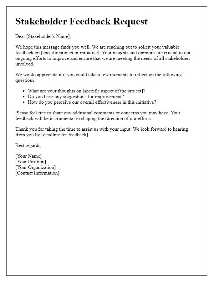 Letter template of stakeholder feedback solicitation.