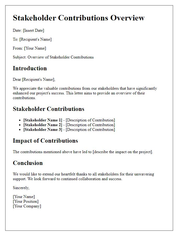 Letter template of stakeholder contributions overview.