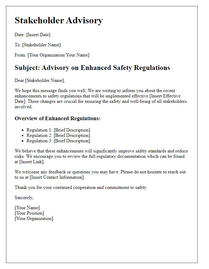 Letter template of stakeholder advisory on enhanced safety regulations