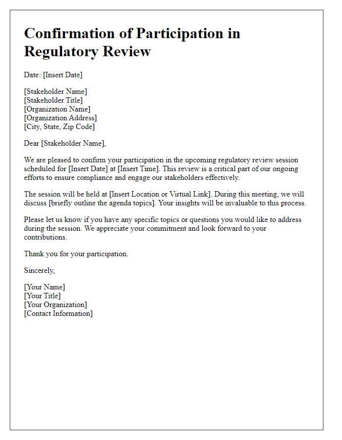 Letter template of confirmation for stakeholder regulatory review participation