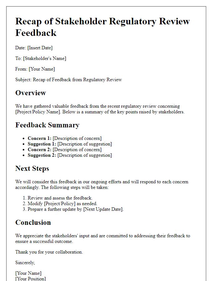 Letter template of recap for stakeholder regulatory review feedback