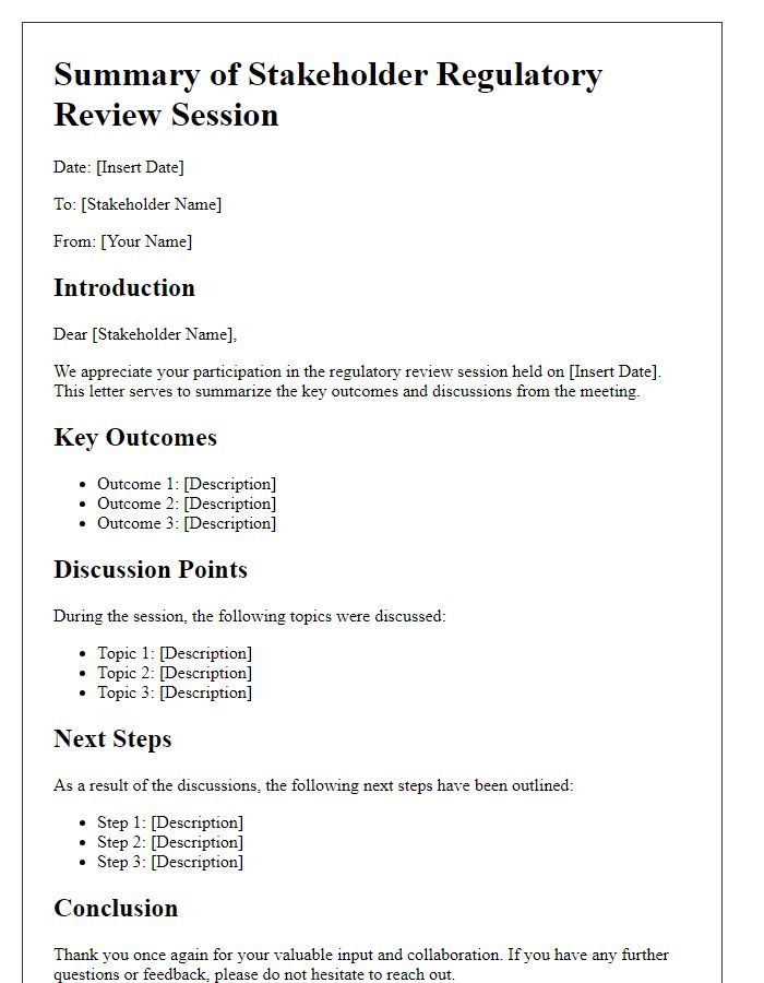 Letter template of summary for stakeholder regulatory review session results