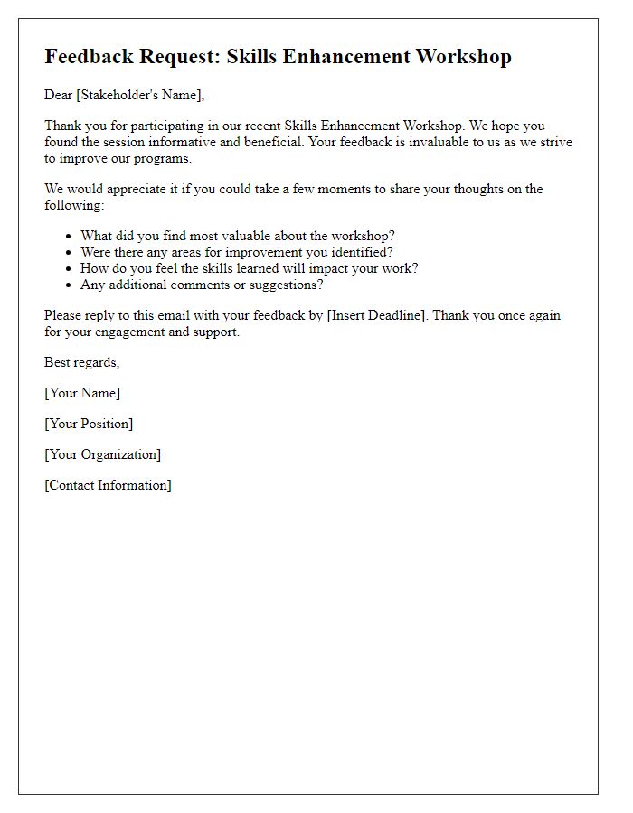 Letter template of feedback request post stakeholder skills enhancement workshop