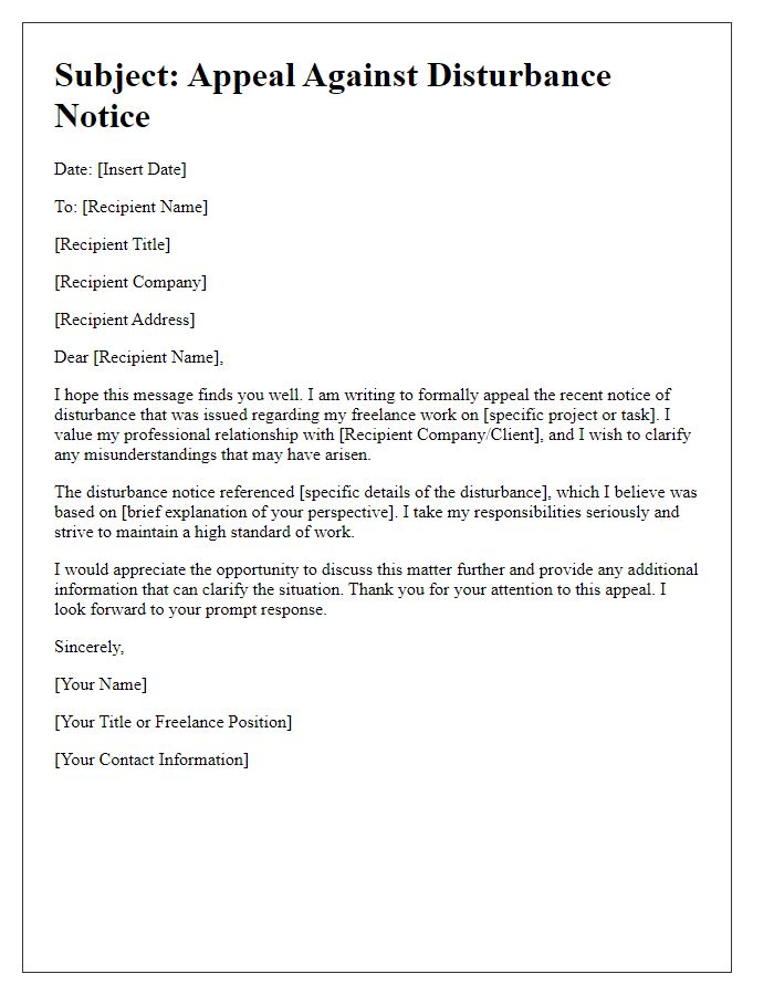 Letter template of freelance disturbance appeal.