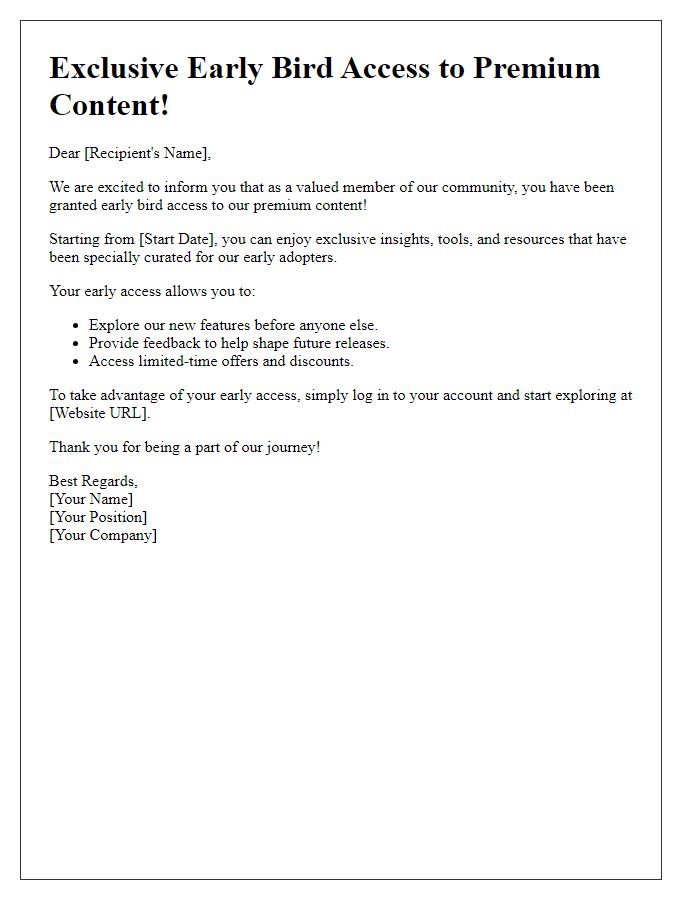 Letter template of early bird access to premium content