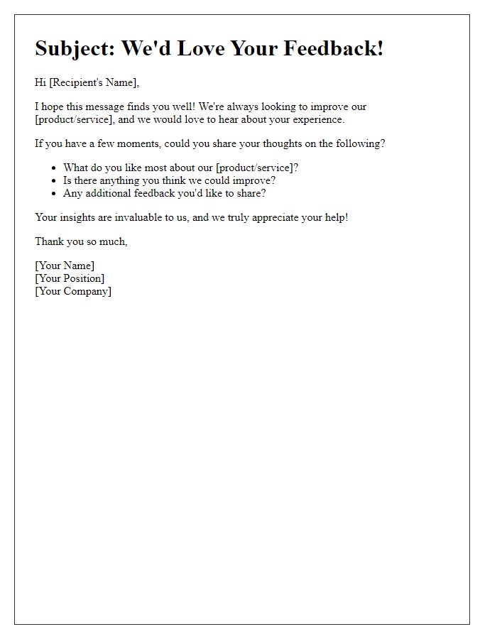 Letter template of a casual request for user experiences.