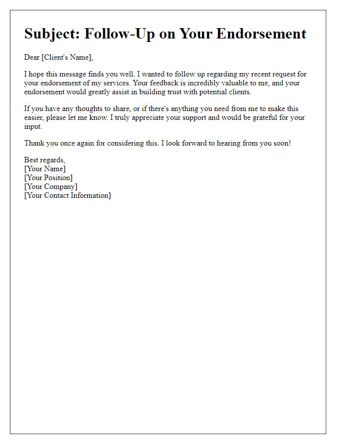 Letter template of a follow-up message seeking client endorsements.