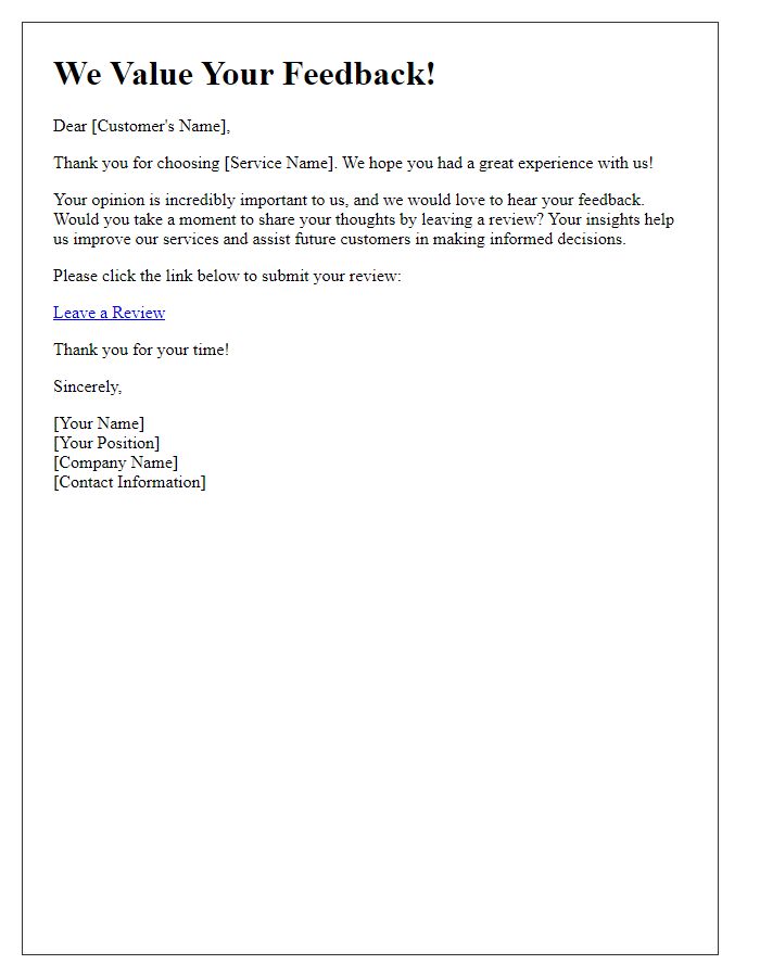 Letter template of a review solicitation for service feedback.