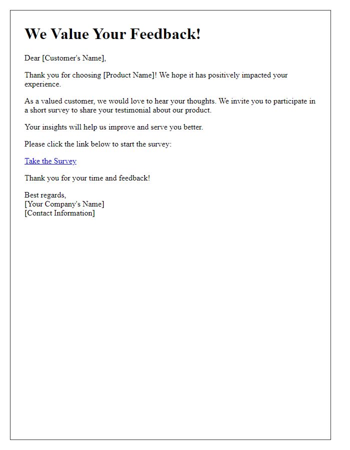 Letter template of a survey invitation for product testimonials.
