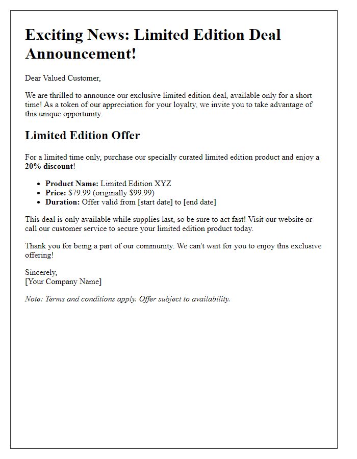 Letter template of limited edition deal announcement