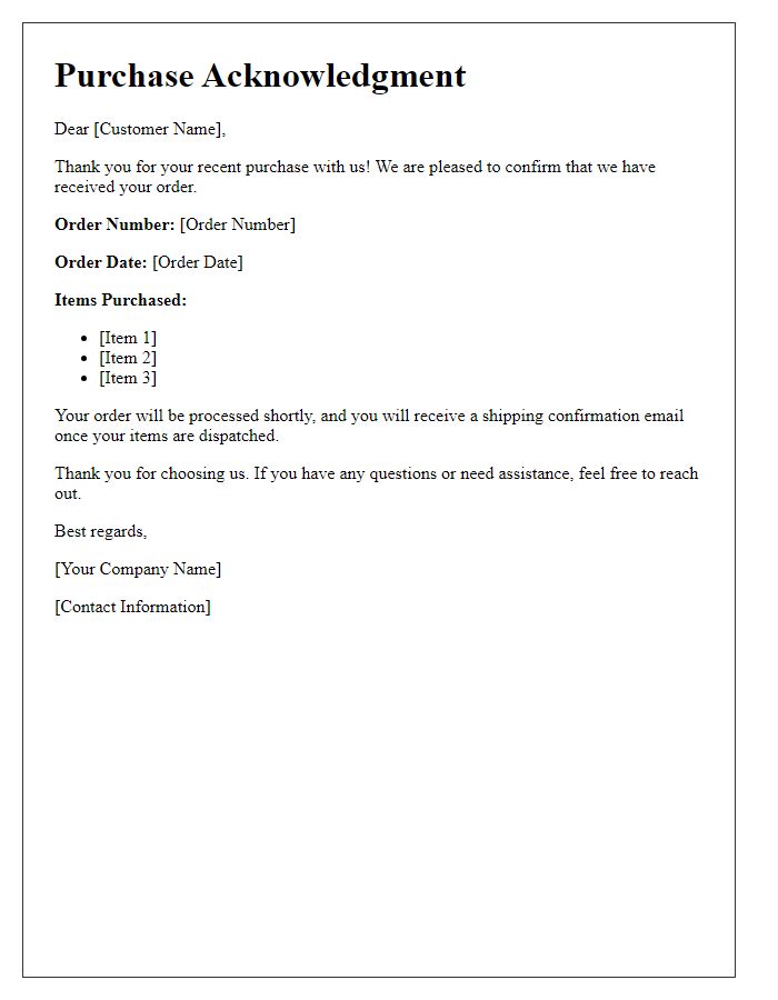 Letter template of acknowledgment for your purchase with us.