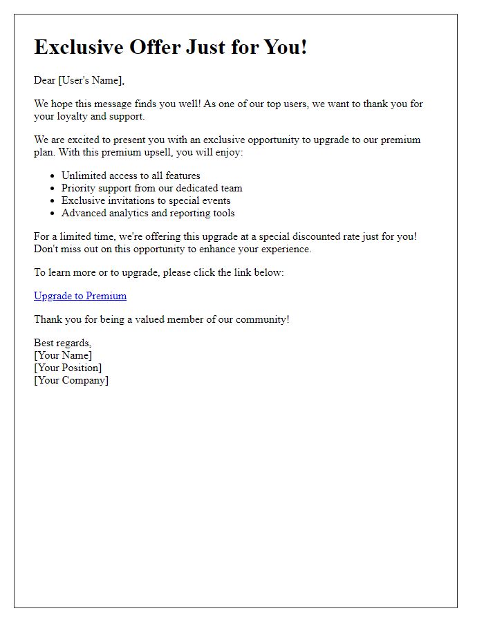 Letter template of premium upsell opportunity for top users