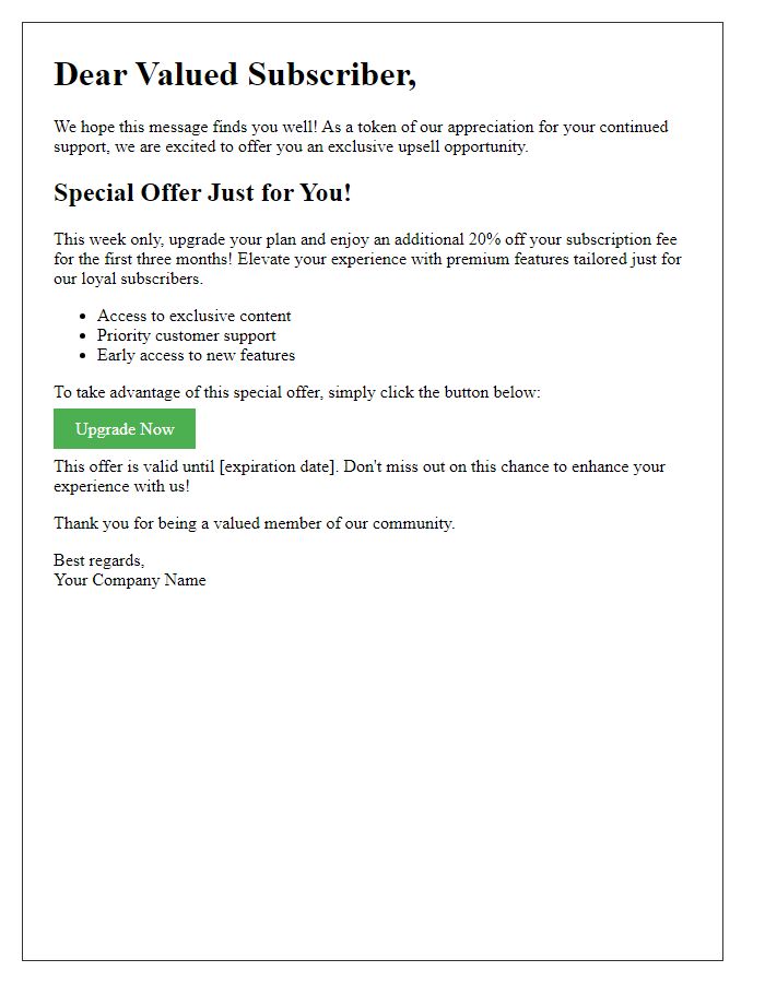 Letter template of special upsell offer for valued subscribers