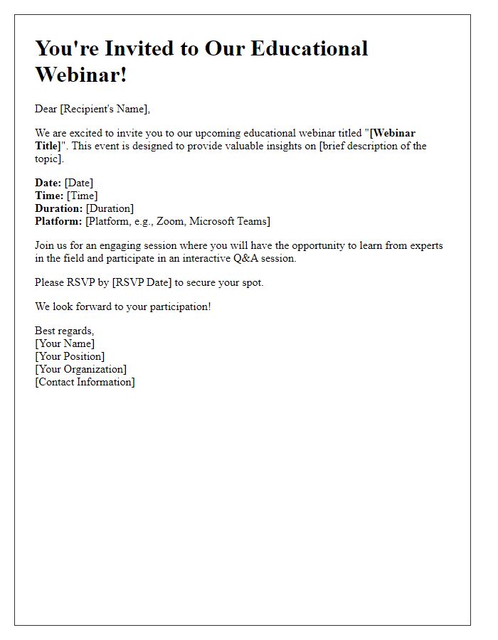 Letter template of engagement invitation for our educational webinar.