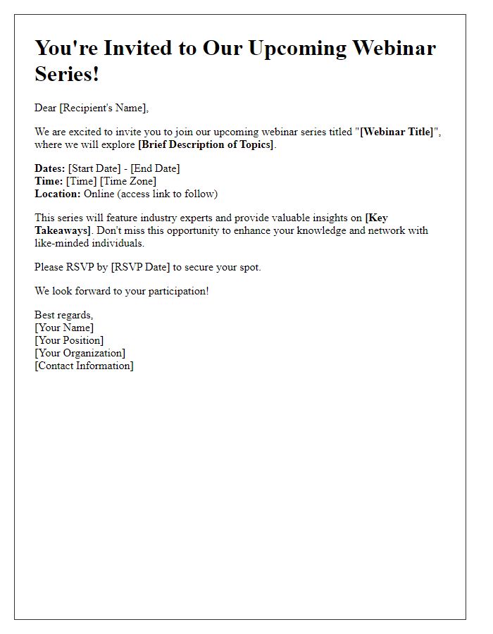 Letter template of invitation to join our upcoming webinar series.