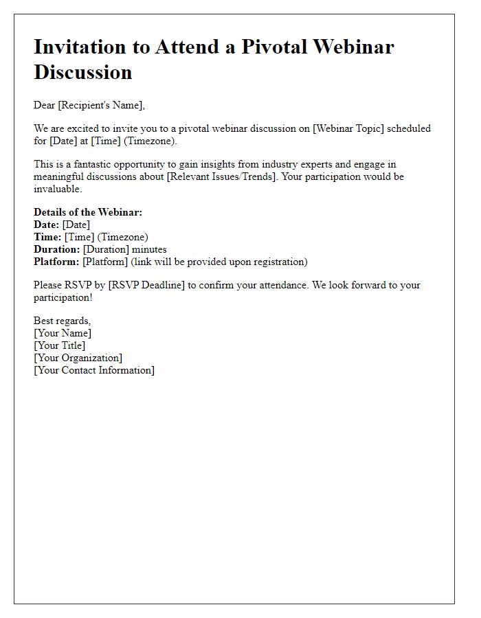 Letter template of opportunity to attend a pivotal webinar discussion.