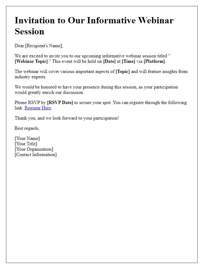 Letter template of request for your presence at our informative webinar session.