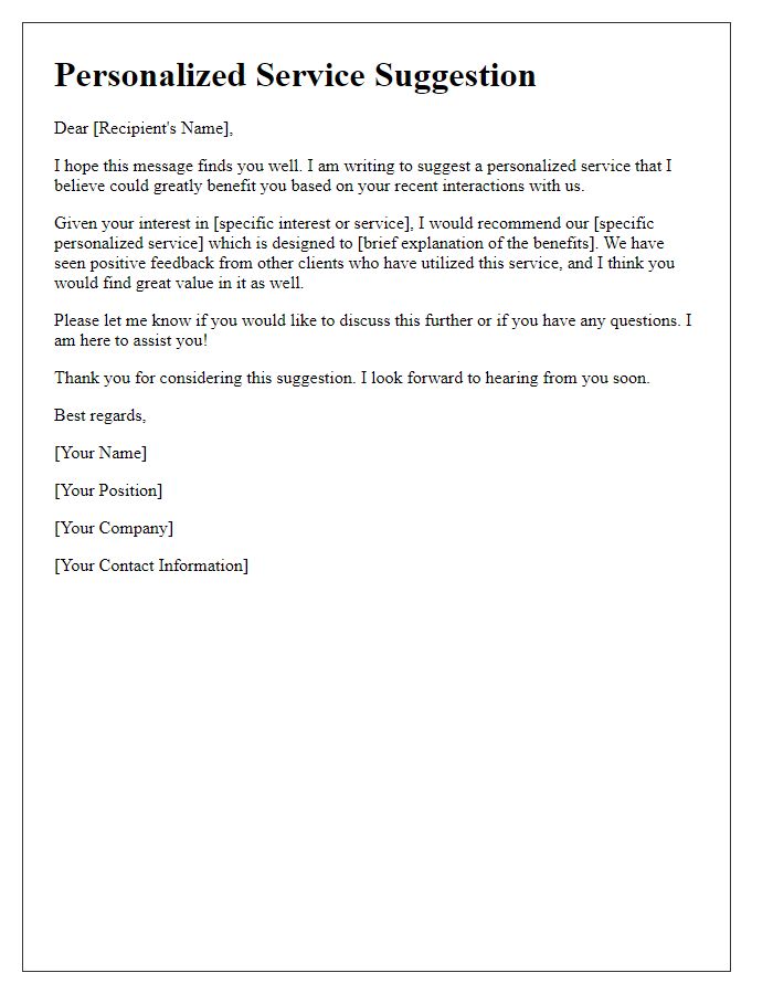 Letter template of personalized service suggestion