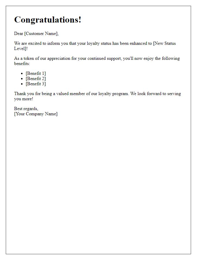 Letter template of your loyalty status enhancement alert