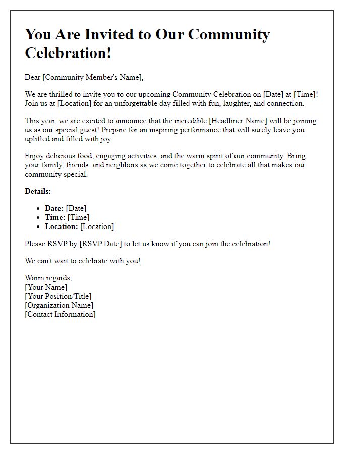 Letter template of heartfelt invitation for a community celebration with a key headliner.