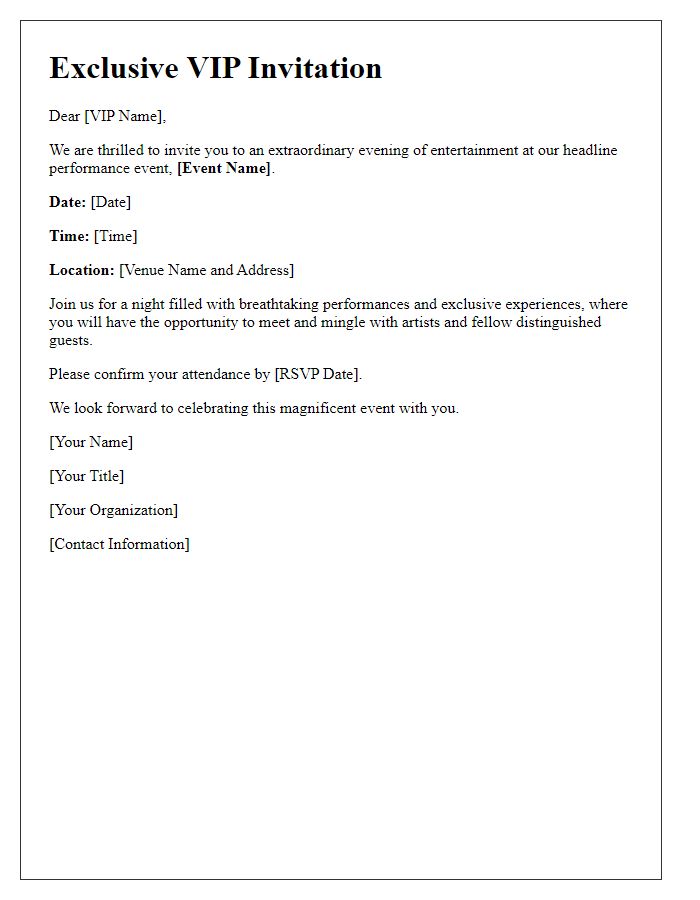 Letter template of VIP invitation for a headline performance event.