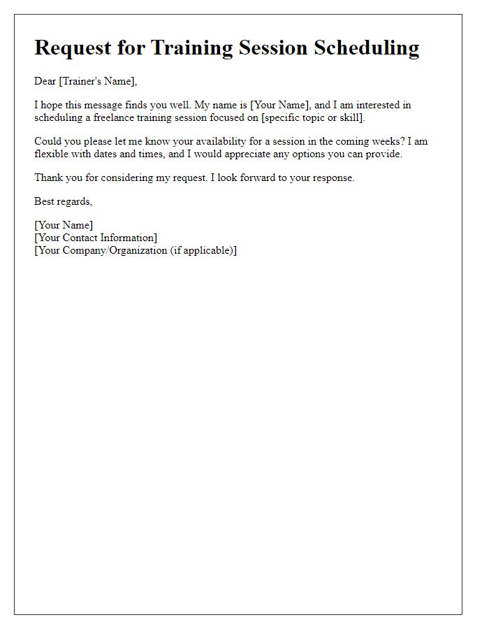 Letter template of request for freelance training session scheduling