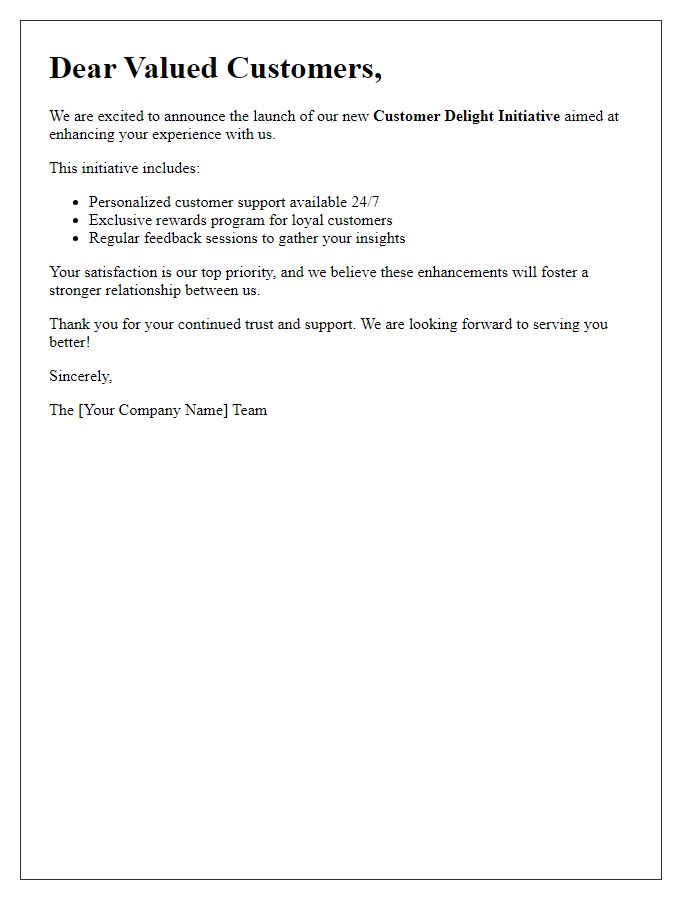 Letter template of announcing our new customer delight initiative